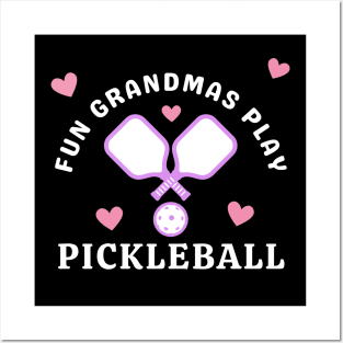 Fun Grandmas Play Pickleball Posters and Art